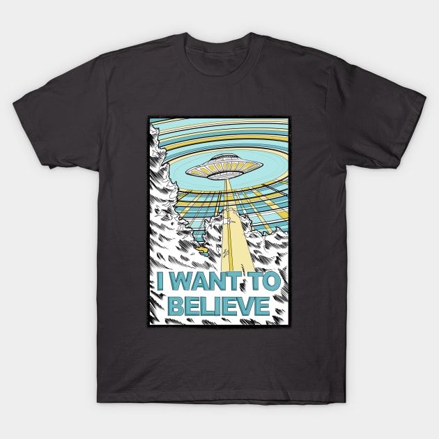 I want to Believe (x-files poster) T-Shirt by paintchips